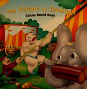 Cover of: The circus is coming! by Carol M. Cutting
