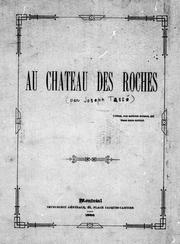 Cover of: Au château des Roches by Joseph Tassé