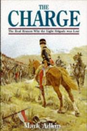 Cover of: The charge: why the Light Brigade was lost