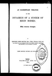 Cover of: An elementary treatise on the dynamics of a system of rigid bodies: with numerous examples