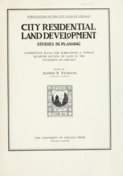 Cover of: City residential land development by Alfred Beaver Yeomans
