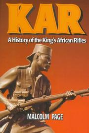 Cover of: A history of the King's African Rifles and East African forces