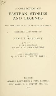 Cover of: A collection of eastern stories and legends for narration or later reading in schools by Shedlock, Marie L.