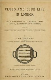 Club life of London by John Timbs