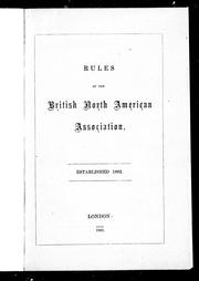 Cover of: Rules of the British North American Association by British North American Association.