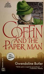 Coffin and the Paper Man by Gwendoline Butler