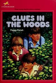 Cover of: Clues in the woods. by Peggy Parish