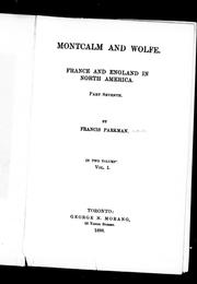 Cover of: Montcalm and Wolfe by by Francis Parkman.