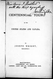 Cover of: Centennial tour in the United States and Canada by by Joseph Wright.