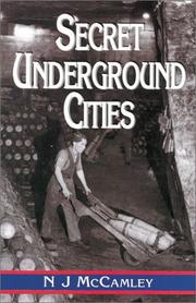 Cover of: Secret Underground Cities by Nick McCamley