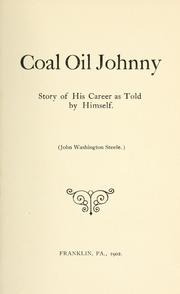 Cover of: Coal oil Johnny by John Washington Steele