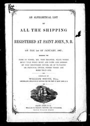 An Alphabetical list of all the shipping registered at Saint John, N. B. on the 1st of January, 1867