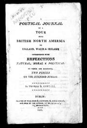 Cover of: A poetical journal of a tour from British North America to England, Wales and Ireland: interspersed with reflections natural, moral & political : to which are subjoined, two pieces on the intended jubilee