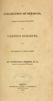 Cover of: collection of sermons: which have been preached on various subjects, and published at various times