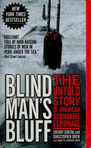 Cover of: Blind man's bluff: the untold story of American submarine espionage