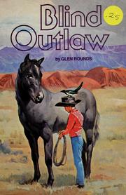 Cover of: Blind outlaw by Glen Rounds