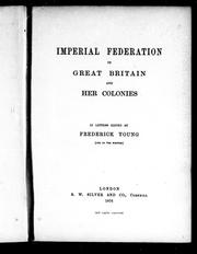 Imperial federation of Great Britain and her colonies