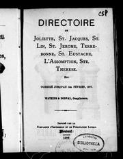 Cover of: Directoire de Joliette, St. Jacques, St. Lin, St. Jérôme, Terrebonne, St. Eustache, L'Assomption, Ste. Thérèse, etc by John A. Watkins