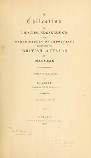 Cover of: collection of treaties, engagements and other papers of importance relating to British affairs in Malabar.