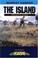 Cover of: ISLAND, THE