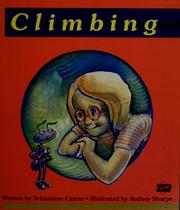 Cover of: Climbing by Scharlaine Cairns