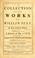 Cover of: A collection of the works of William Penn