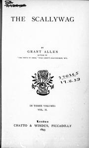 Cover of: The scallywag by by Grant Allen.