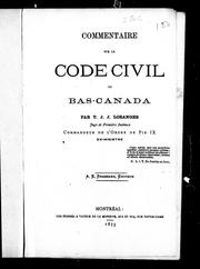 Cover of: Commentaire sur le Code civil du Bas-Canada
