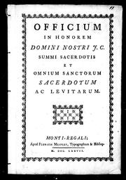Cover of: Officium in honorem Domini Nostri J.C. summi sacerdotis et omnium sanctorum sacerdotum ac levitarum