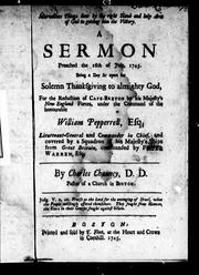 Cover of: Marvellous things done by the right hand and holy arm of God in getting him the victory: a sermon preached the 18th of July, 1745 : being a day set apart for solemn thanksgiving to Almighty God for the reduction of Cape-Breton by His Majesty's New-England forces under the command of the Honourable William Pepperrell ...