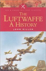 Cover of: LUFTWAFFE: A HISTORY (Pen & Sword Military Classics)