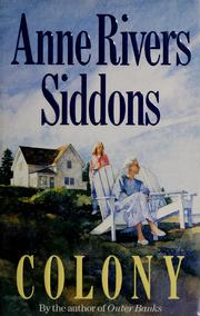 Cover of: Colony | Anne Rivers Siddons