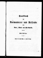 Cover of: Traugott Bromme's Hand-und Reisebuch für Auswanderer und Reisende nach Nord-, Mittel-und Süd-Amerika by Traugott Bromme, Traugott Bromme