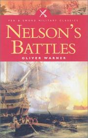 Nelson's battles by Oliver Warner