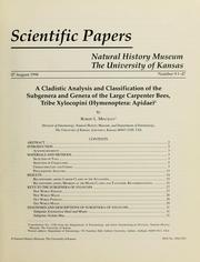 Cover of: A cladistic analysis and classification of the subgenera and genera of the large carpenter bees, tribe Xylocopini (Hymenoptera: Apidae) by Robert L. Minckley