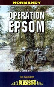 Cover of: Operation Epsom: Normandy, June 1944