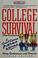 Cover of: College survival