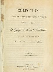 Cover of: Colección de varias obras en prosa y verso: Adicionada con algunas notas por Ramón María Cañedo.