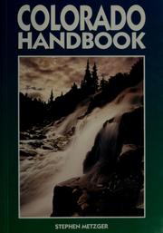 Cover of: Colorado handbook by Stephen Metzger