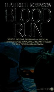 Cover of: Blood run: a medical suspense novel