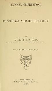 Cover of: Clinical observations on functional nervous disorders