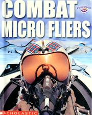 Cover of: Combat micro fliers by Rob Alcraft