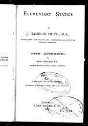 Cover of: Elementary statics by by J. Hamblin Smith ; with appendix by Thos. Kirkland