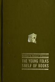 Cover of: Collier's Junior Classics Volume 10: Gifts From The Past by series editor, Margaret E. Martignoni.