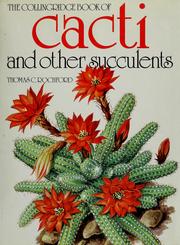 Cover of: The Collingridge book of cacti and other succulents