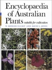 Cover of: Encyclopaedia of Australian Plants by W. Rodger Elliot, David Jones