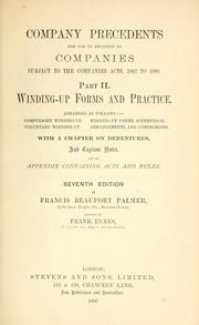 Cover of: Company precedents for use in relation to companies subject to the Companies acts, 1862 to 1890 ...