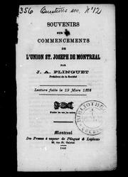 Souvenirs sur les commencements de l'Union St. Joseph de Montréal by J. A. Plinguet