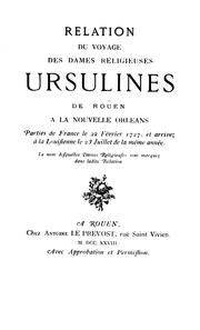 Cover of: Relation du voyage des dames religieuses ursulines de Rouen à la Nouvelle-Orléans by Marie-Madeleine Hachard