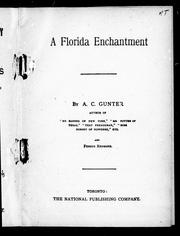 Cover of: A Florida enchantment by Archibald Clavering Gunter, Archibald Clavering Gunter